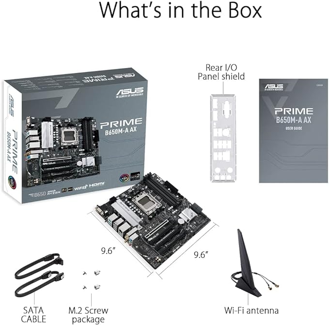 ASUS Prime B650M-A AX AMD B650(Ryzen 7000) Micro-ATX Motherboard(DDR5,PCIe 5.0 M.2,2.5Gb LAN,Wi-Fi 6, DP,USB 3.2 Gen 2 Ports,Front USB 3.2 Gen 1 Type-C®, BIOS Flashback™, CEC Tier II Ready) ASUS Prime B650M-A AX AMD B650(Ryzen 7000) Micro-ATX Motherboard(DDR5,PCIe 5.0 M.2,2.5Gb LAN,Wi-Fi 6, DP,USB 3.2 Gen 2 Ports,Front USB 3.2 Gen 1 Type-C®, BIOS Flashback™, CEC Tier II Ready)